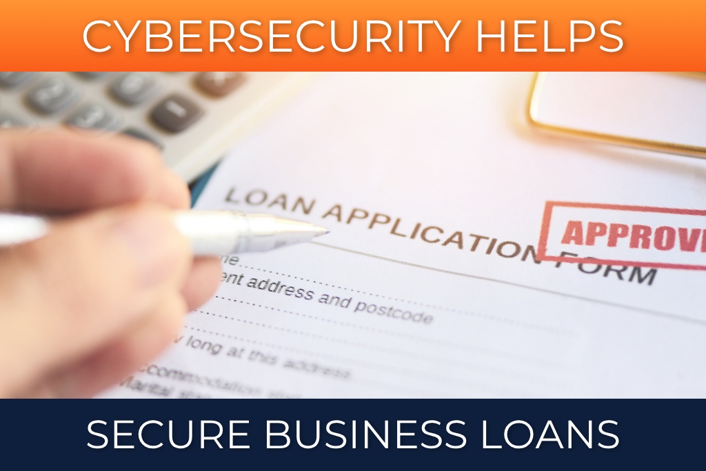 Business Loans and Cybersecurity